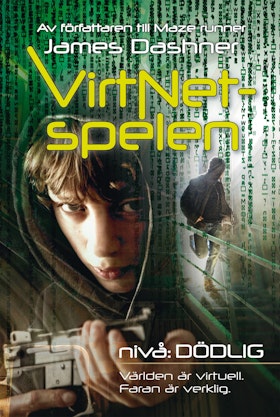 VirtNet-spelen - Nivå: Dödlig