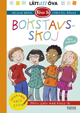 Klass 1b. Bokstavs-skoj