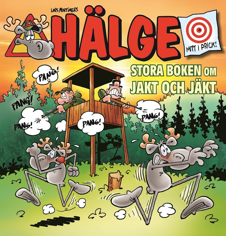 Hälge - Stora boken om jakt och jäkt - finns i Rutströms bokhandel