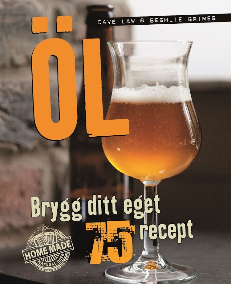Öl: Brygg ditt eget – 75 recept - finns i Rutströms bokhandel