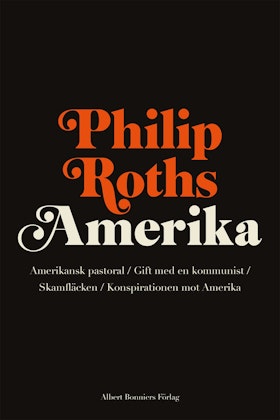 Philip Roths Amerika