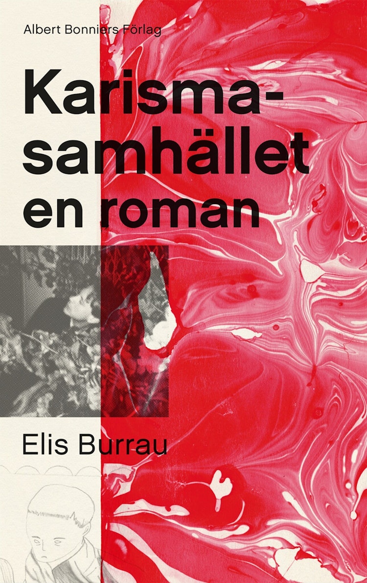 Karismasamhället : en roman - finns i Rutströms bokhandel