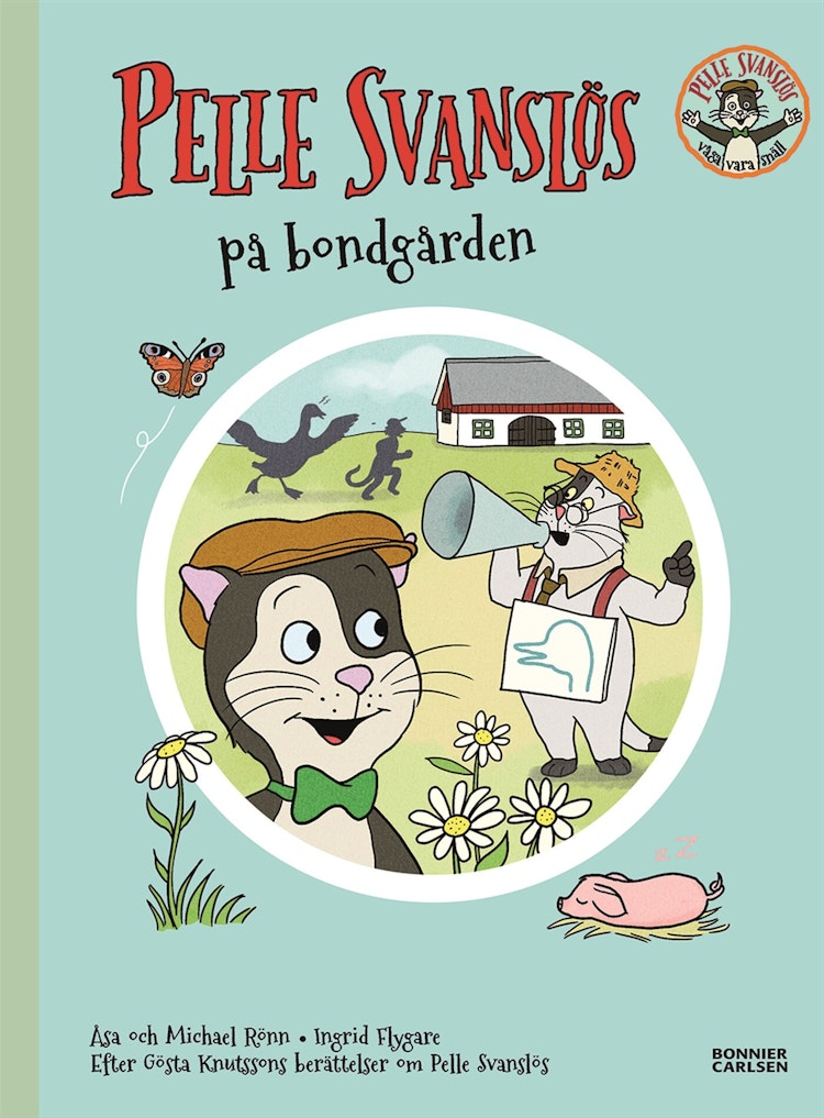 Pelle Svanslös på bondgården - finns i Rutströms bokhandel