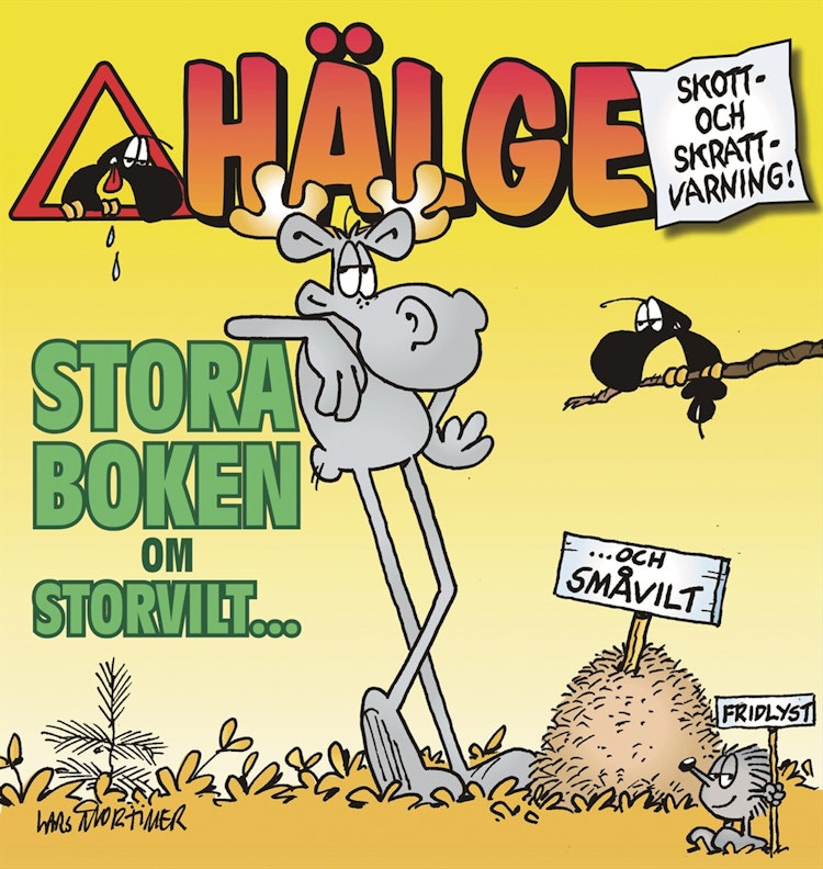 Hälge - Stora boken om storvilt ... och småvilt - finns i Rutströms bokhandel