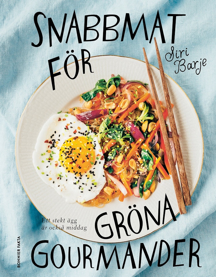Snabbmat för gröna gourmander - finns i Rutströms bokhandel