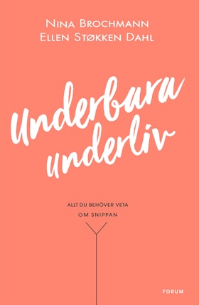 Underbara underliv