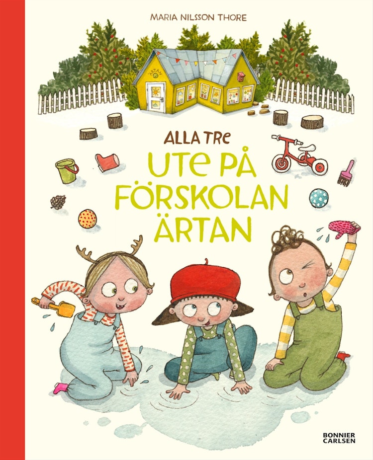 Alla tre ute på förskolan Ärtan - finns i Rutströms bokhandel