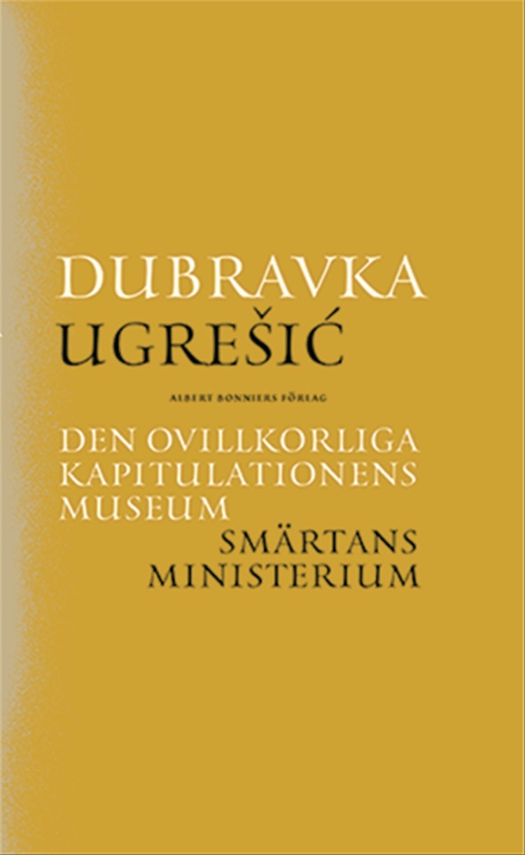 Den ovillkorliga kapitulationens museum/Smärtans ministerium - finns i Rutströms bokhandel