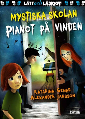 Mystiska skolan. Pianot på vinden