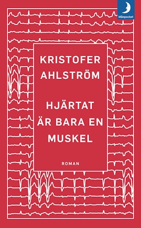 Hjärtat är bara en muskel (pocket)