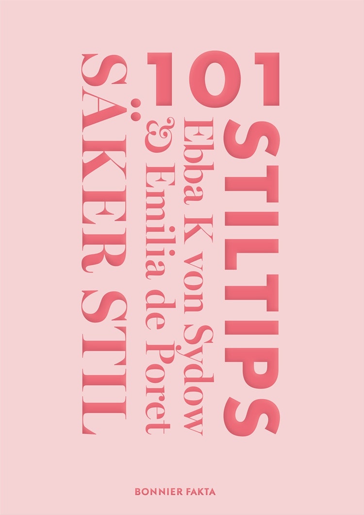 Säker stil : 101 stiltips - finns i Rutströms bokhandel