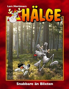 Hälge - Snabbare än Blixten