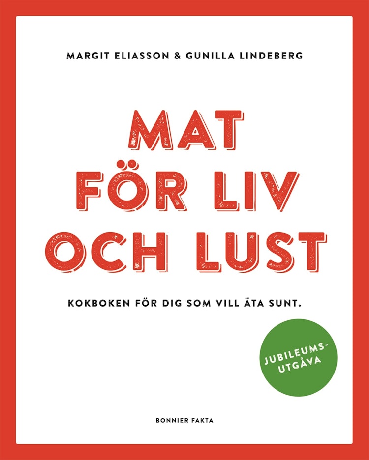 Mat för liv och lust. 5:e reviderade - finns i Rutströms bokhandel