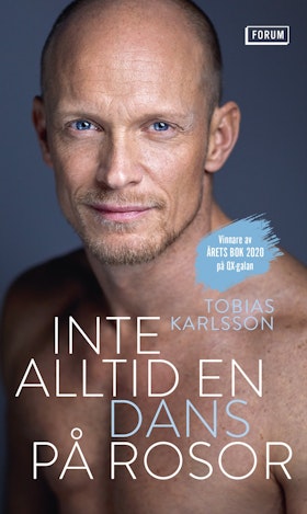Inte alltid en dans på rosor  (pocket)