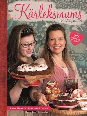 Kärleksmums – 120 söta favoriter