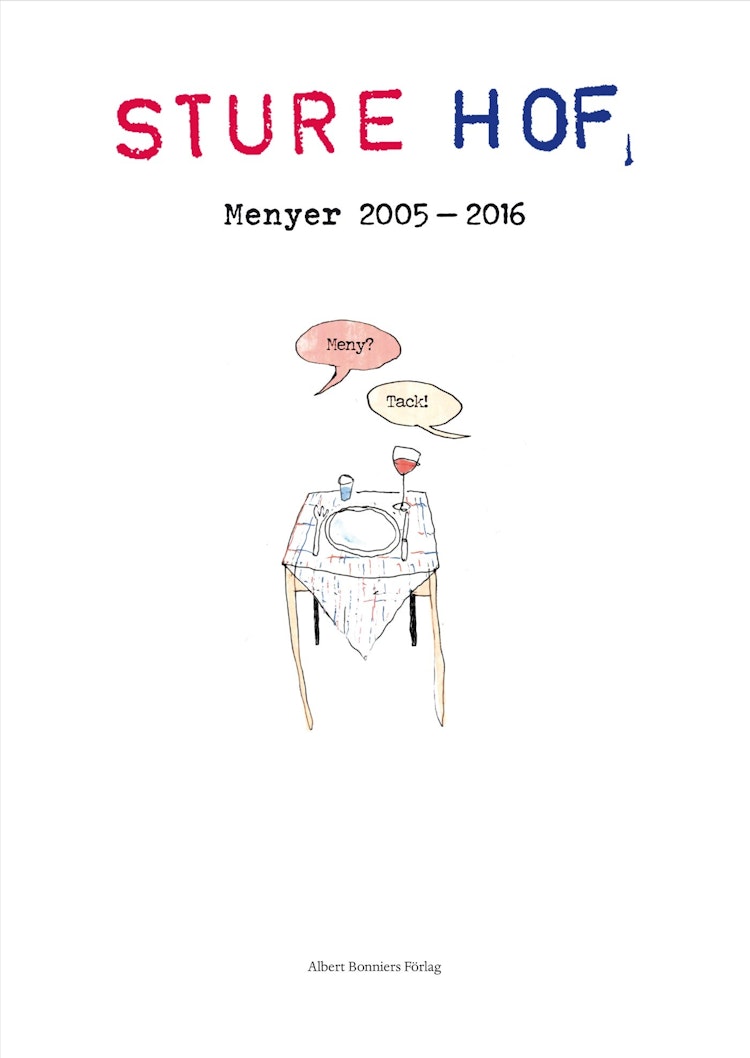 Sturehof Menyer 2005-2016 - finns i Rutströms bokhandel
