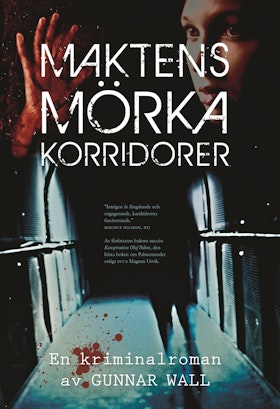 Maktens mörka korridorer