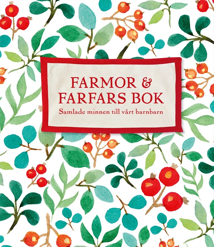 Farmor och farfars bok - finns i Rutströms bokhandel