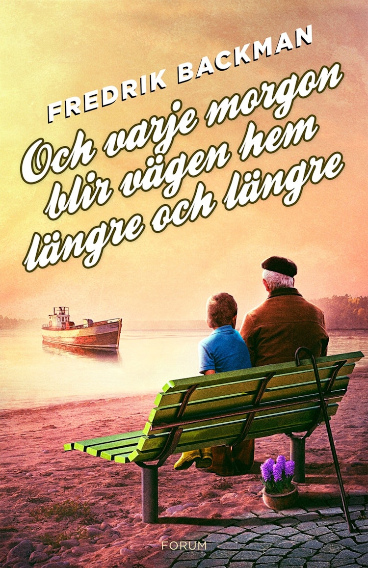 Och varje morgon blir vägen hem längre och längre - finns i Rutströms bokhandel