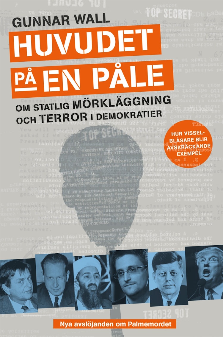 Huvudet på en påle – Om statlig mörkläggning och terror i demokratier - finns i Rutströms bokhandel