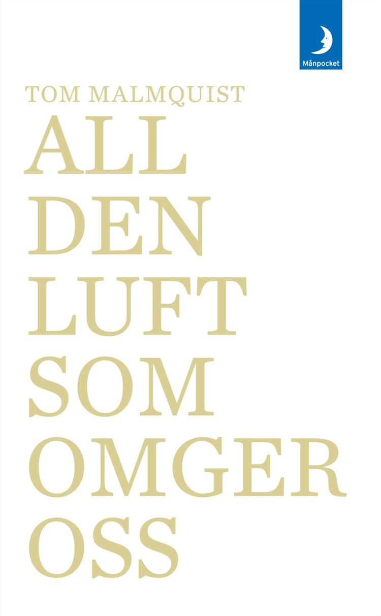 All den luft som omger oss - finns i Rutströms bokhandel