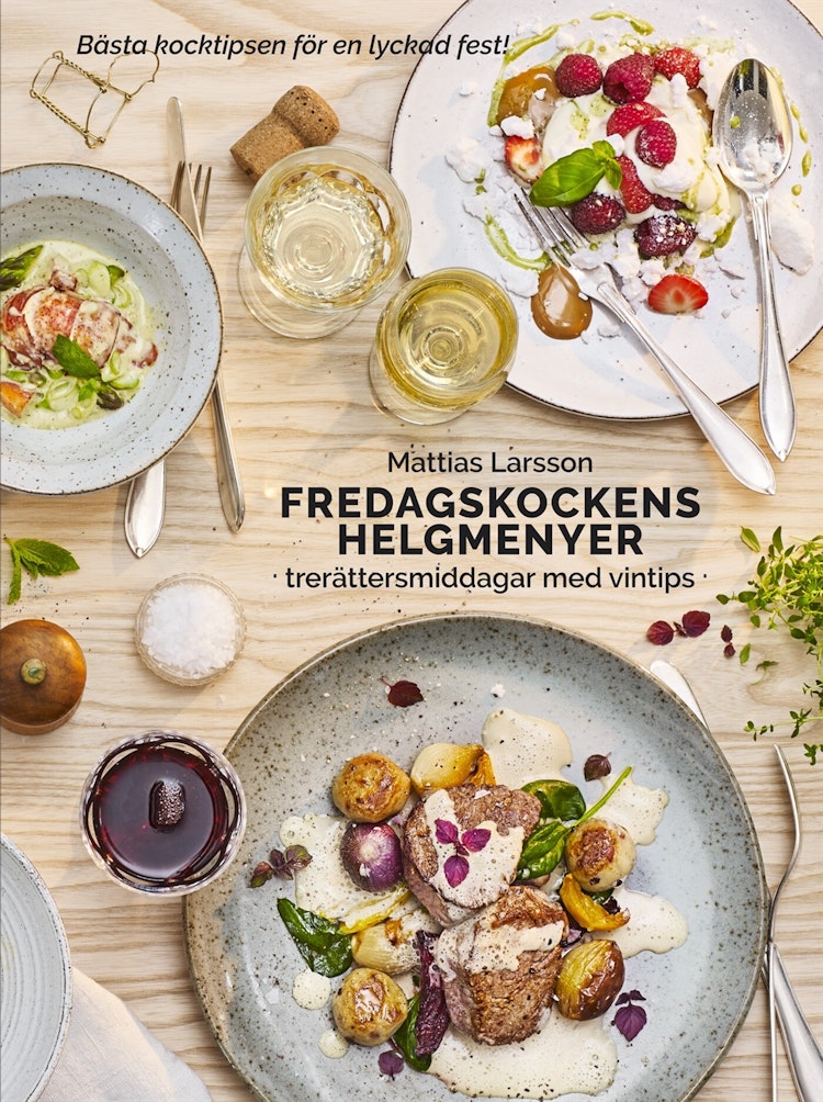 Fredagskockens helgmenyer - trerättersmiddagar med vintips - finns i Rutströms bokhandel