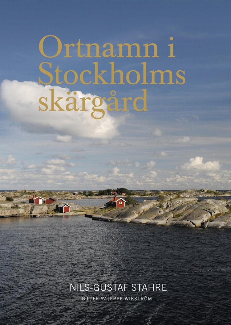Ortnamn i Stockholms skärgård - finns i Rutströms bokhandel