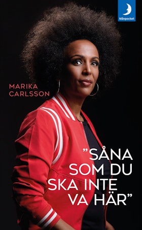 ”Såna som du ska inte va här” (pocket)