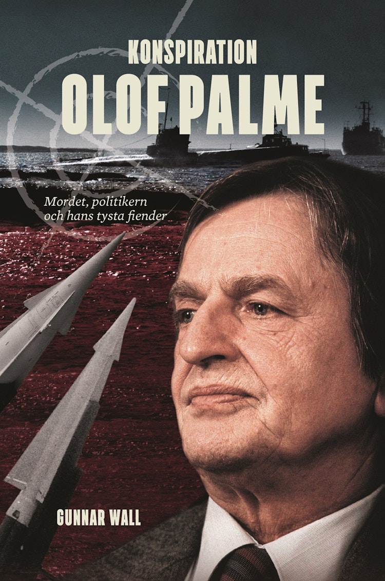 Konspiration Olof Palme - mordet, politikern och hans tysta fiender - finns i Rutströms bokhandel