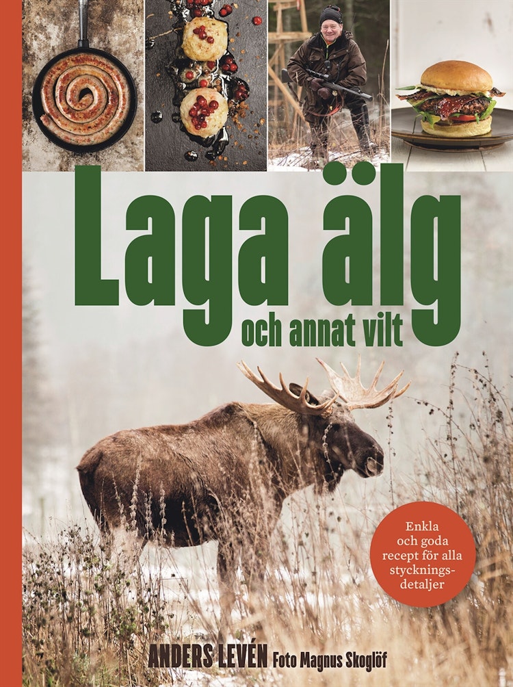 Laga älg och annat vilt - finns i Rutströms bokhandel