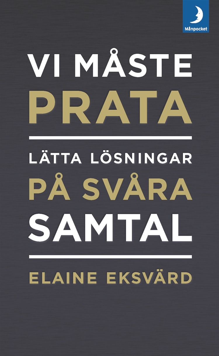 Vi måste prata : lätta lösningar på svåra samtal - finns i Rutströms bokhandel