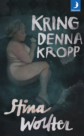 Kring denna kropp (pocket)