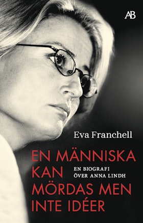 En människa kan mördas men inte idéer (storpocket)