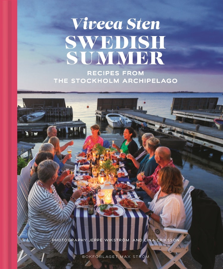 Swedish summer - recipes from the Stockholm archipelago - finns i Rutströms bokhandel