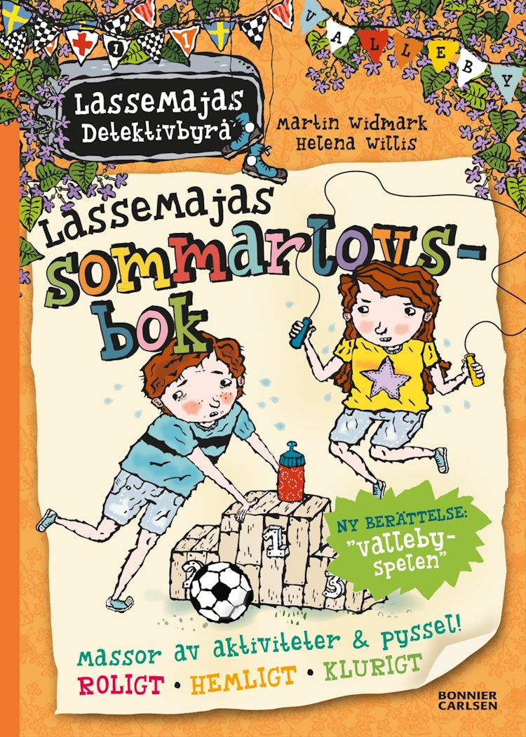 LasseMajas sommarlovsbok. Vallebyspelen - finns i Rutströms bokhandel