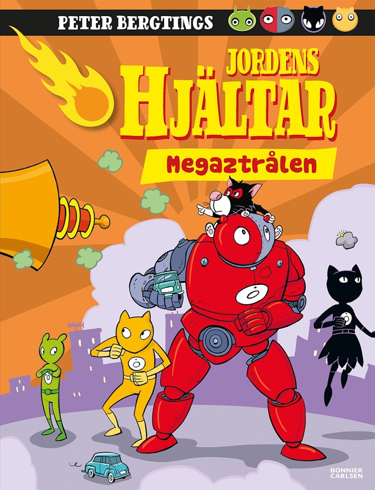 Jordens hjältar. Megaztrålen - finns i Rutströms bokhandel