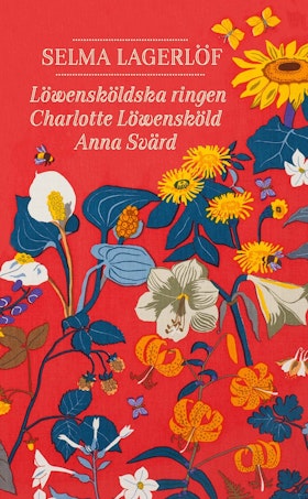 Löwensköldska ringen ; Charlotte Löwensköld ; Anna Svärd (pocket)