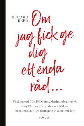 Om jag fick ge dig ett enda råd...
