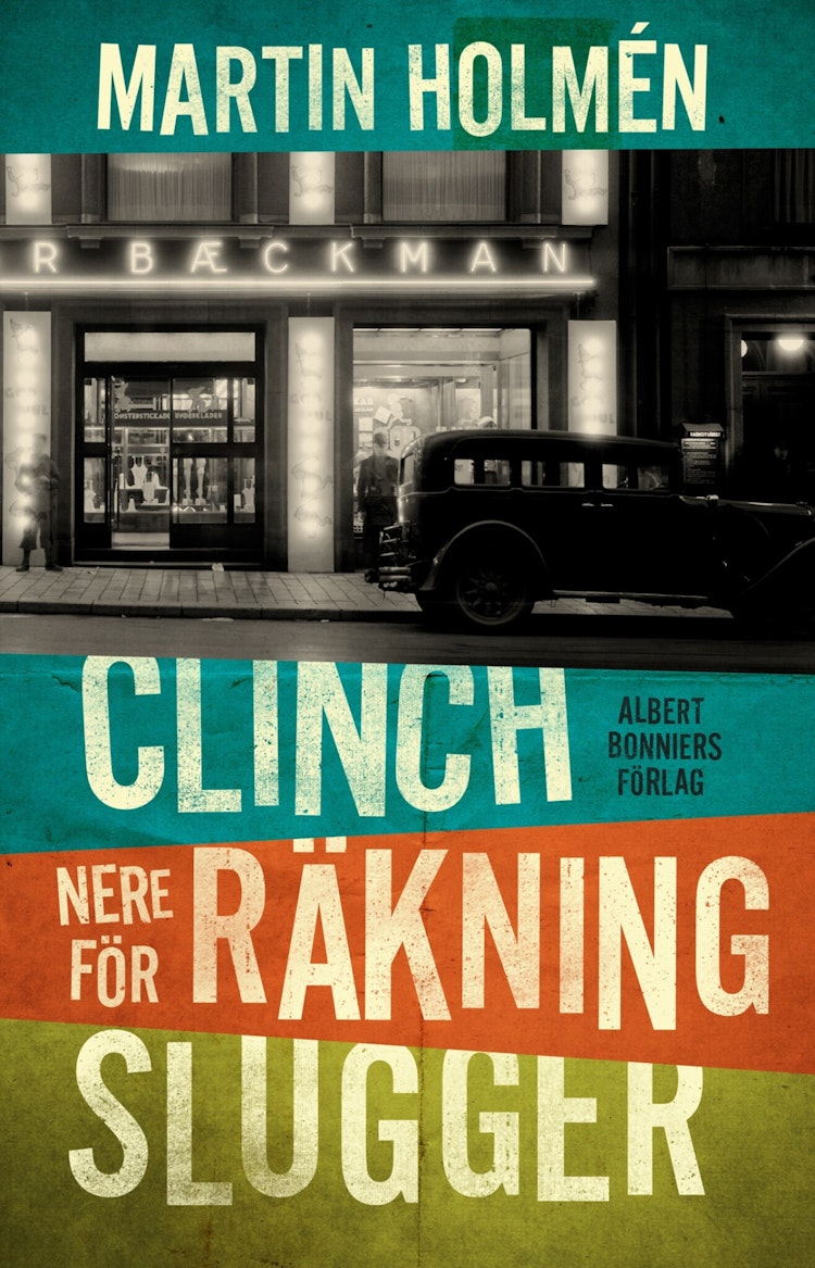 Clinch/Nere för räkning/Slugger - finns i Rutströms bokhandel