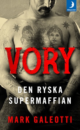 Vory : den ryska supermaffian (pocket)