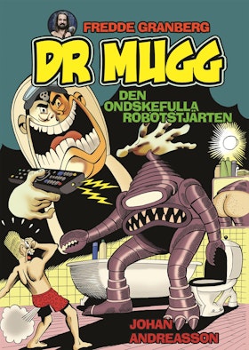 Dr Mugg - Den ondskefulla robotstjärten