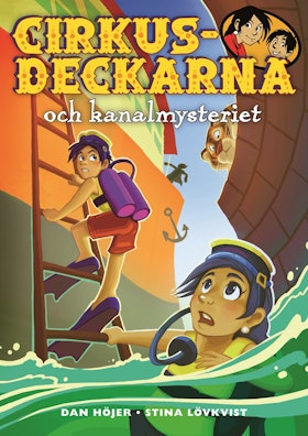 Cirkusdeckarna och kanalmysteriet