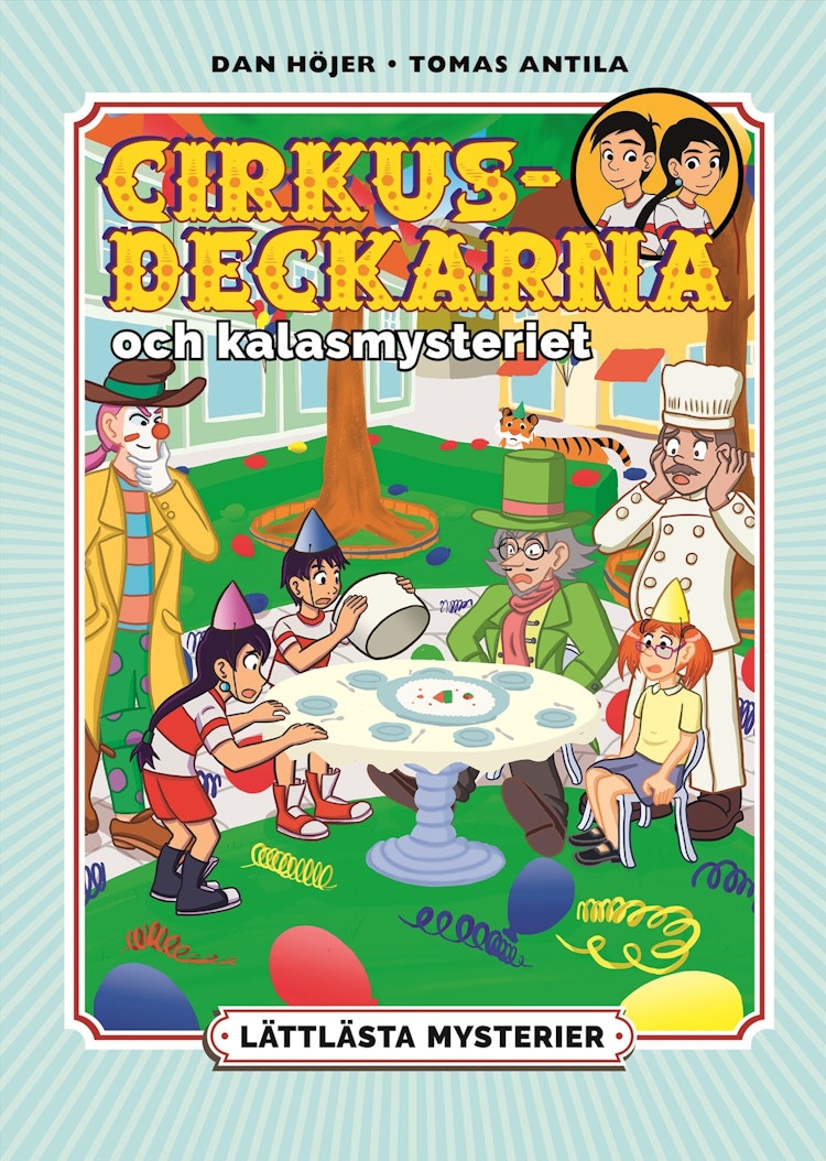 Lättlästa mysterier: Cirkusdeckarna och kalasmysteriet - finns i Rutströms bokhandel
