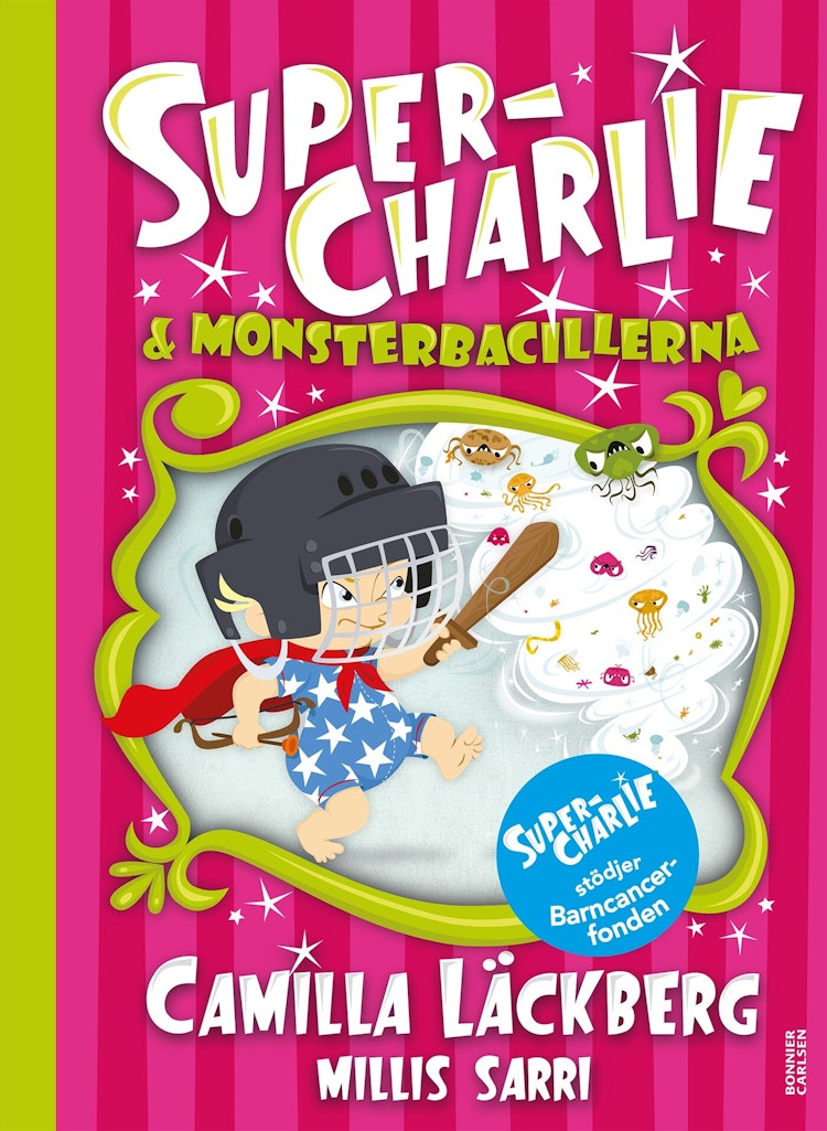 Super-Charlie och monsterbacillerna - finns i Rutströms bokhandel