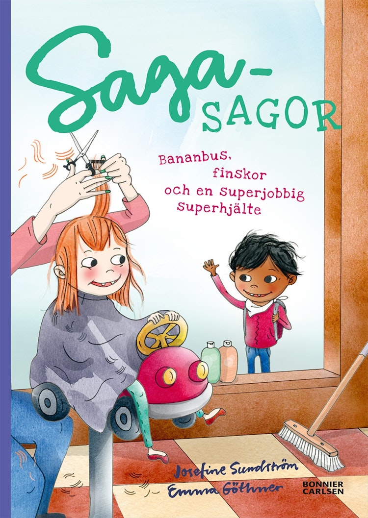 Sagasagor. Bananbus, finskor och en superjobbig superhjälte - finns i Rutströms bokhandel