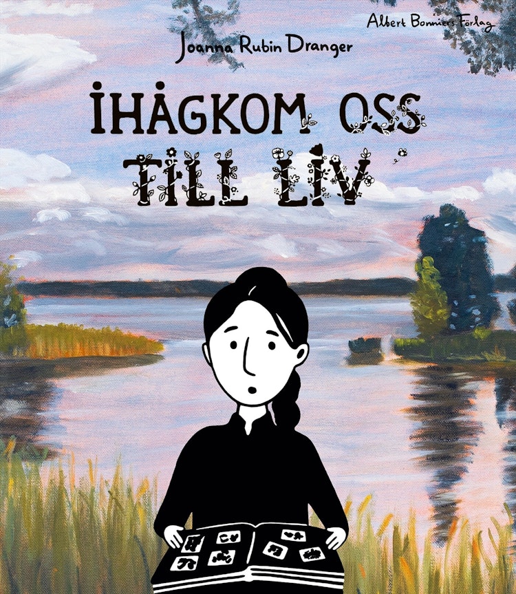 Ihågkom oss till liv - finns i Rutströms bokhandel
