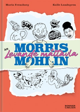 Morris Mohlin är levande måltavla