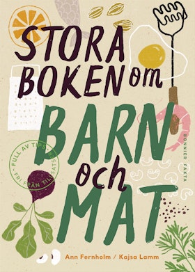 Stora boken om barn och mat
