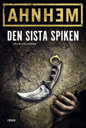 Den sista spiken (storpocket)