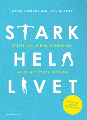 Stark hela livet